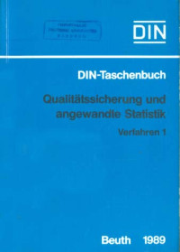 DIN-Taschenbuch 224. Qualitätssicherung Und Angewandt Statistik: Verfahren 1