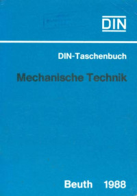 DIN-Taschenbuch 1. Mechanische Technik