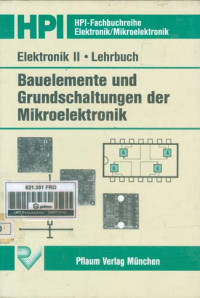 Elektronik II: Lehrbuch. Bauelemente Und Grundschaltungen Der Mikroelektronik