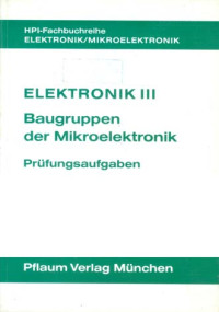 Elektronik III: Baugruppen der Mikroelektronik. Prüfungsaufgaben