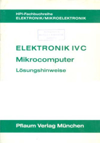 Elektronik IV C: Mikrocomputer Lösungshinweise