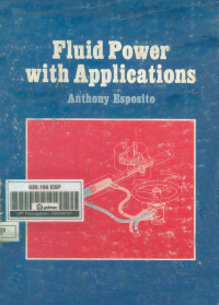 Fluid Power with Application 1ed