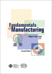 Fundamentals of Manufacturing 2ed