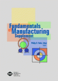 Fundamentals of Manufacturing: Supplement
