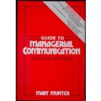 Guide to Managerial Communication