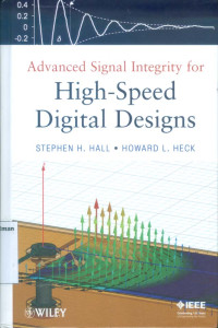 Advanced Signal Integrity for High-Speed Digital Designs