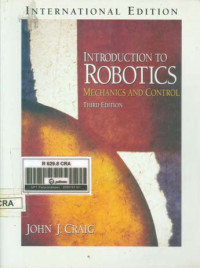 Introduction To Robotics: Mechanics and Control 3rd ed