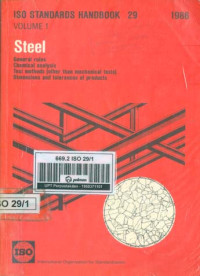 ISO Standards Handbook 29. Steel vol. 1 (General rules ; Chemical analysis ; Test methods ; Dimensions and tolerances of products)