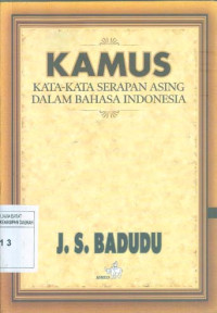 Kamus Kata-Kata Serapan Asing dalam Bahasa Indonesia