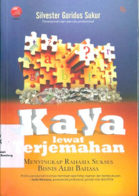 Kaya Lewat Terjemahan: Menyingkap Rahasia Sukses Bisnis Alih Bahasa