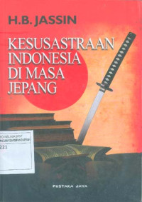 Kesusastraan Indonesia di Masa Jepang