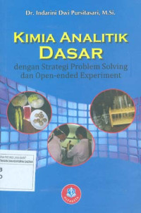 Kimia Analitik Dasar Dengan Strategi Problem Solving dan Open-Ended Experiment