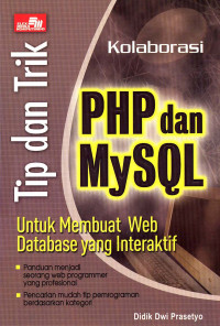 Tip Dan Trik Kolaborasi PHP Dan MySQL