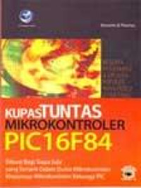 Kupas Tuntas Mikrokontroler PIC16F84 (CD)