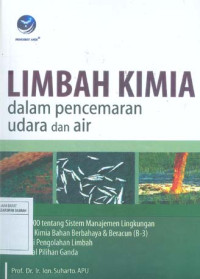 Limbah Kimia dalam Pencemaran Udara dan Air