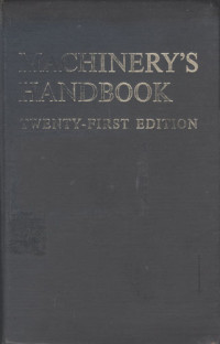 Machinery's Handbook 21ed