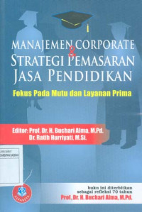 Manajemen Corporate & Strategi Pemasaran Jasa Pendidikan