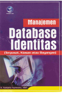 Manajemen Database Identitas (Terpusat, Kiasan, atau Bayangan)