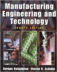 Manufacturing Engineering And Technology 4ed