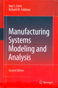 Manufacturing Systems Modeling and Analysis 2ed