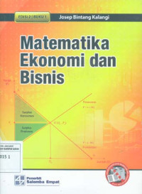 Matematika Ekonomi dan Bisnis buku 1