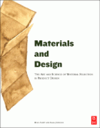 Material and Design, The Art and Science of Material Selection in Product Design