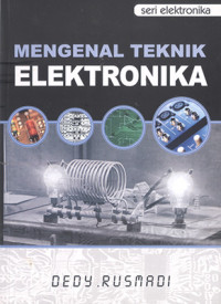 Mengenal Teknik Elektronika