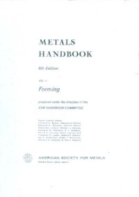Metals Handbook 8ed Vol. 4 Forming