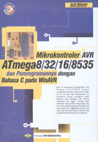 Mikrokontroler AVR ATmega8/32/16/8535 & Pemrogramannya dengan Bahasa C pada WinAVR