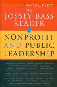 The Jossey-Bass Reader on Nonprofit and Public Leadership