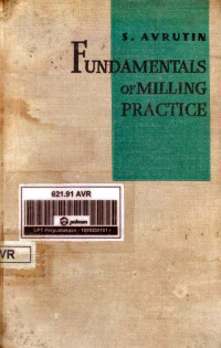 Fundamentals of Milling Practice