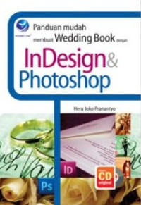 Panduan Mudah Membuat Wedding Book Dengan InDesign dan Photoshop