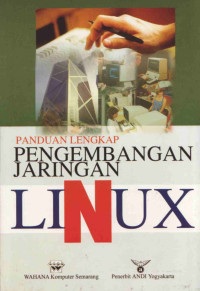 Panduan Lengkap Pengembangan Jaringan Linux