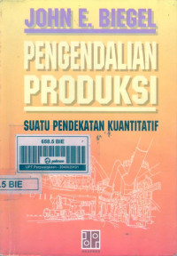 Pengendalian Produksi Suatu Pendekatan Kuantitatif