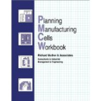 Planning Manufacturing Cells Workbok