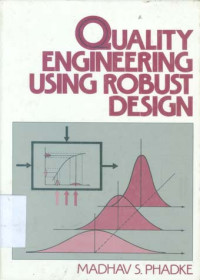 Quality Engineering Using Robust Design