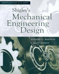 Shigley's Mechanical Engineering Design 8ed