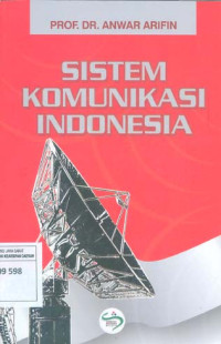 Sistem Komunikasi Indonesia