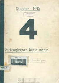 Standar PMS 4. Perlengkapan Kerja Mesin