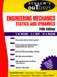 Schaum's Outlines: Engineering Mechanics Statics and Dynamics 5ed