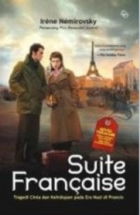 Suite Française : Tragedi Cinta dan Kehidupan pada Era Nazi di Perancis