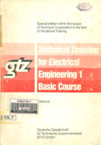 Technical Drawing for Electrical Engineering 1. Basic Course (Text Book)