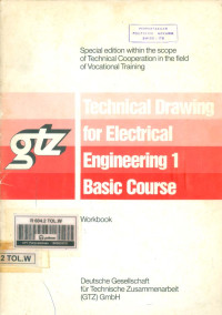 Technical Drawing For Electrical Engineering 1 Basic Course (workbook)