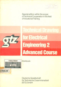 Technical Drawing for Electrical Engineering 2. Advanced Course (Textbook)
