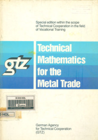 Technical Mathematics for The Metal Trade