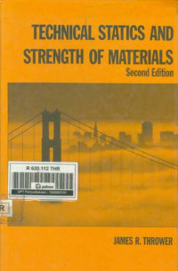 Technical Statics And Strength of Materials 2ed