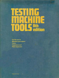 Testing Machine Tools 8ed