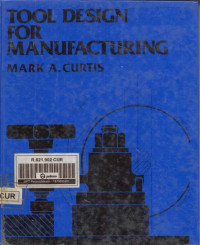 Tool Design for Manufacturing