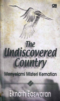 The Undiscovered Country : Negeri Tak Terjamah