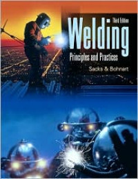 Welding: Principles and Practices 3ed